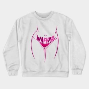 WAFUPA Crewneck Sweatshirt